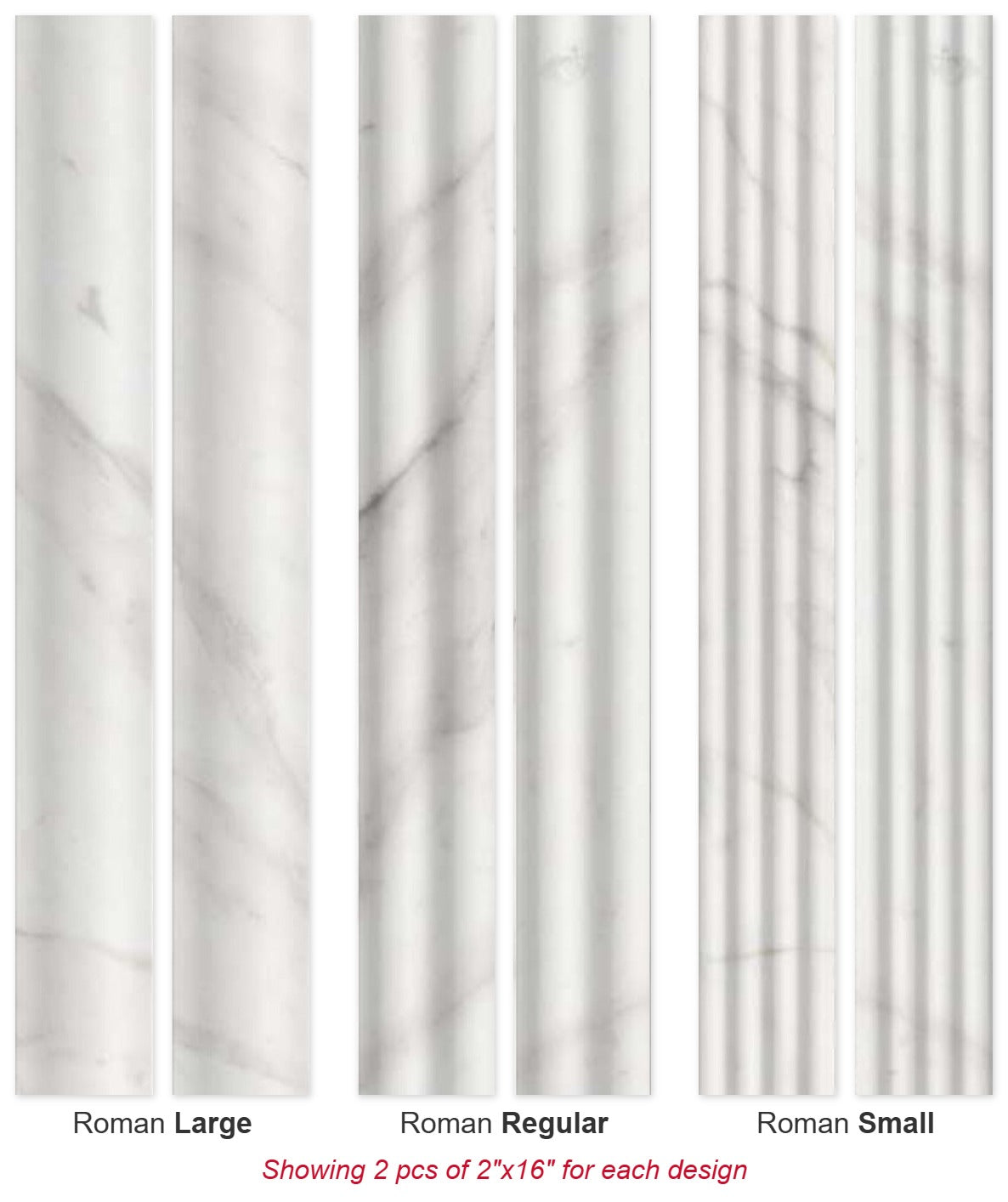 Fluted Delight Elegant White: 2 pcs of 2"x16" in each design – Roman Large, Regular and Small